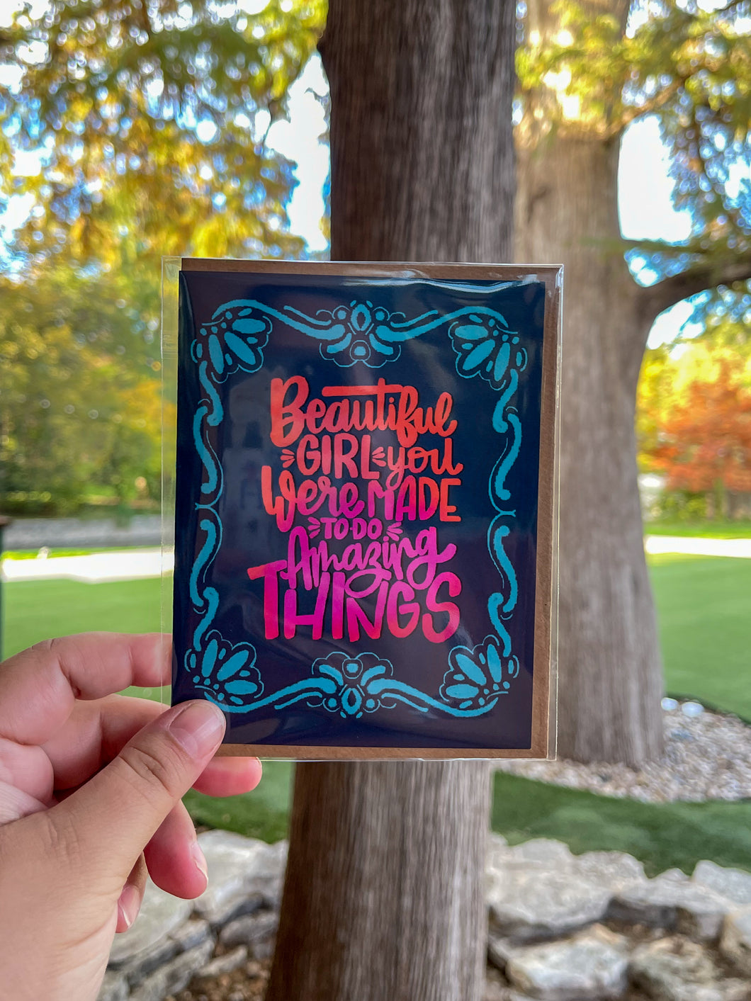 Beautiful Girl You Were Made to do Amazing Things Greeting Card