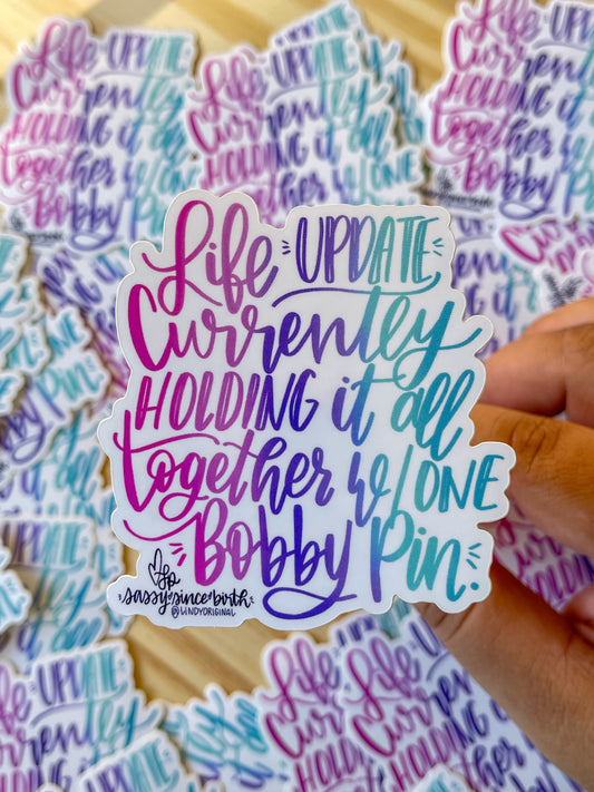 Life Update Sticker