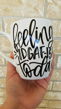 Load and play video in Gallery viewer, Coffee Mug  &quot;Feeling IDGAF-ISH Today&quot;
