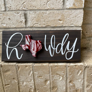 Hand Lettered Wall Hanging with Mini Acrylic Flow Texas "Howdy"